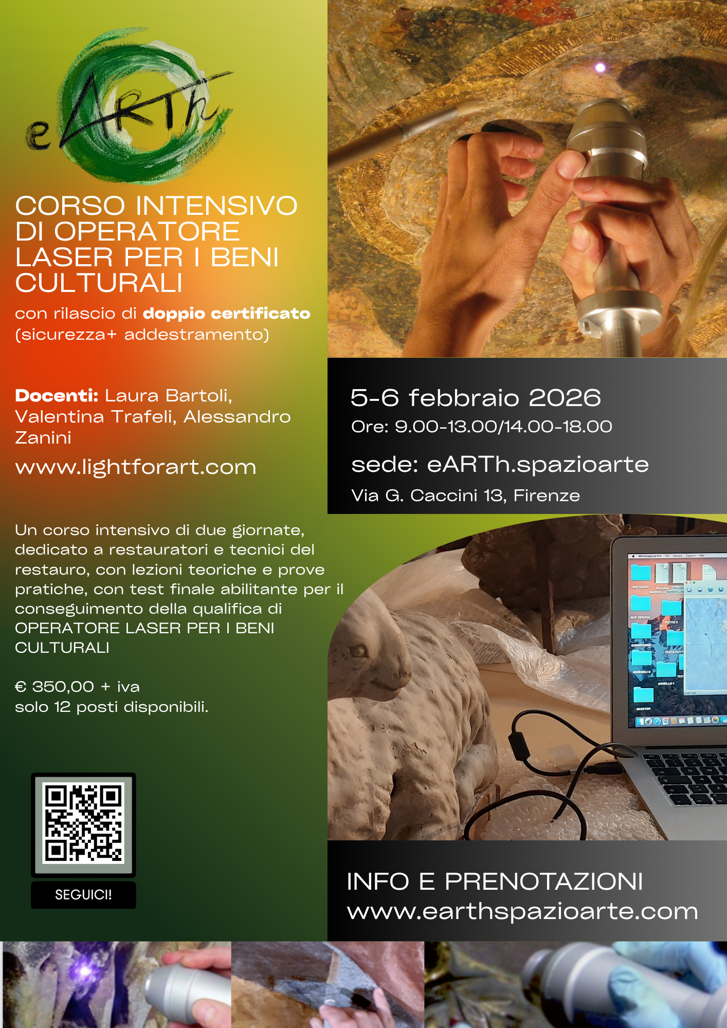 CORSO INTENSIVO DI OPERATORE LASER PER I BENI CULTURALI con rilascio di doppio certificato (sicurezza+ addestramento).